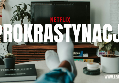 Lean kontra prokrastynacja